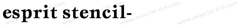 esprit stencil字体转换